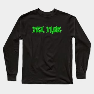 Tea time Long Sleeve T-Shirt